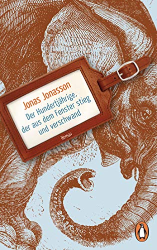 Cover von Der Hundertjährige, der aus dem Fenster stieg und verschwand – Jonas Jonasson