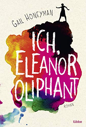 Cover von Ich, Eleanor Oliphant – Gail Honeyman