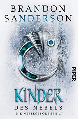 Cover von Mistborn – Kinder des Nebels – Brandon Sanderson