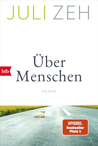 Cover von Über Menschen – Juli Zeh